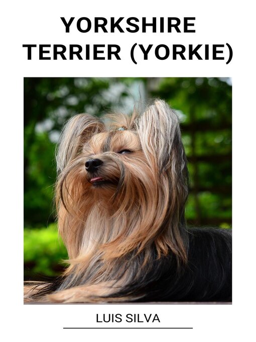 Title details for Yorkshire Terrier (Yorkie) by Luis Silva - Available